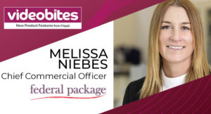 Happi Videobite: Melissa Niebes, Chief Commercial Officer at Federal Package